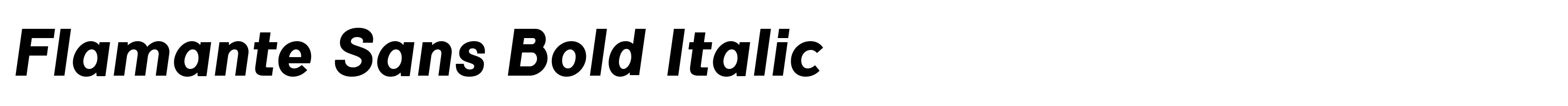 Flamante Sans Bold Italic